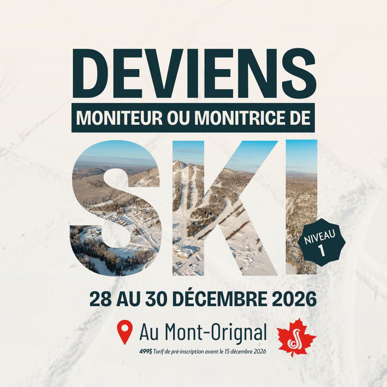 Mont Orignal - Moniteur et Monitrice de ski et de planche
