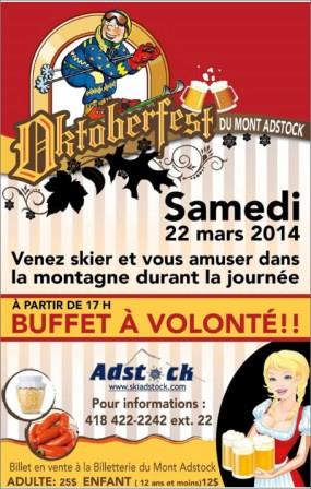 Mont Adstock, Okterberfest samedi le 22 mars 2014