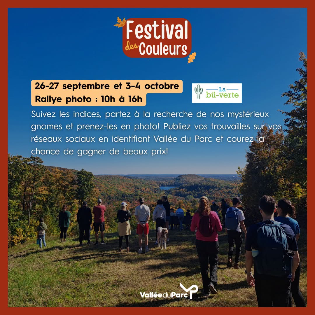 Vallée du Parc - Profitez des couleurs pour les prochaines fin de semaines Vallée du Parc - Profitez des couleurs pour les prochaines fin de semaines